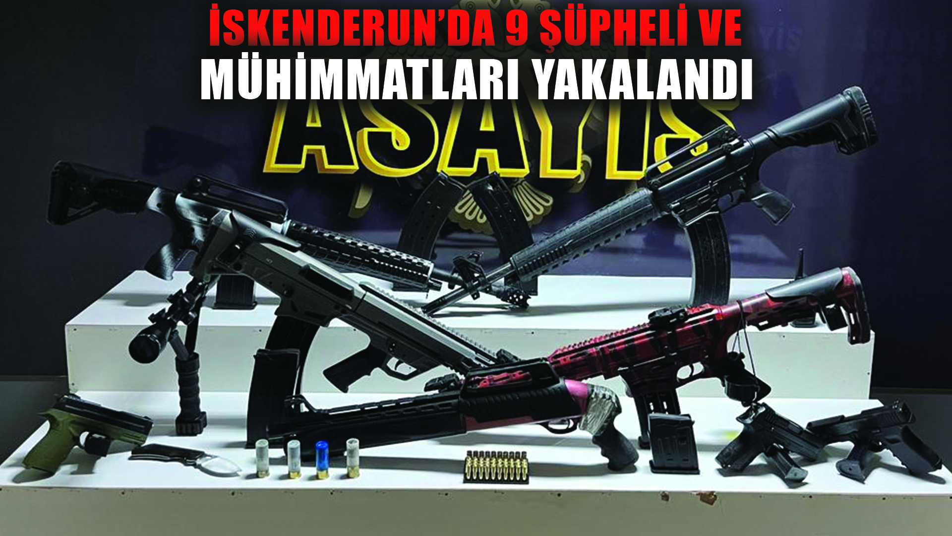 İskenderun’da 9 şüpheli yakalandı